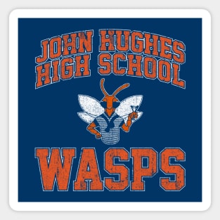 John Hughes High School Wasps Magnet